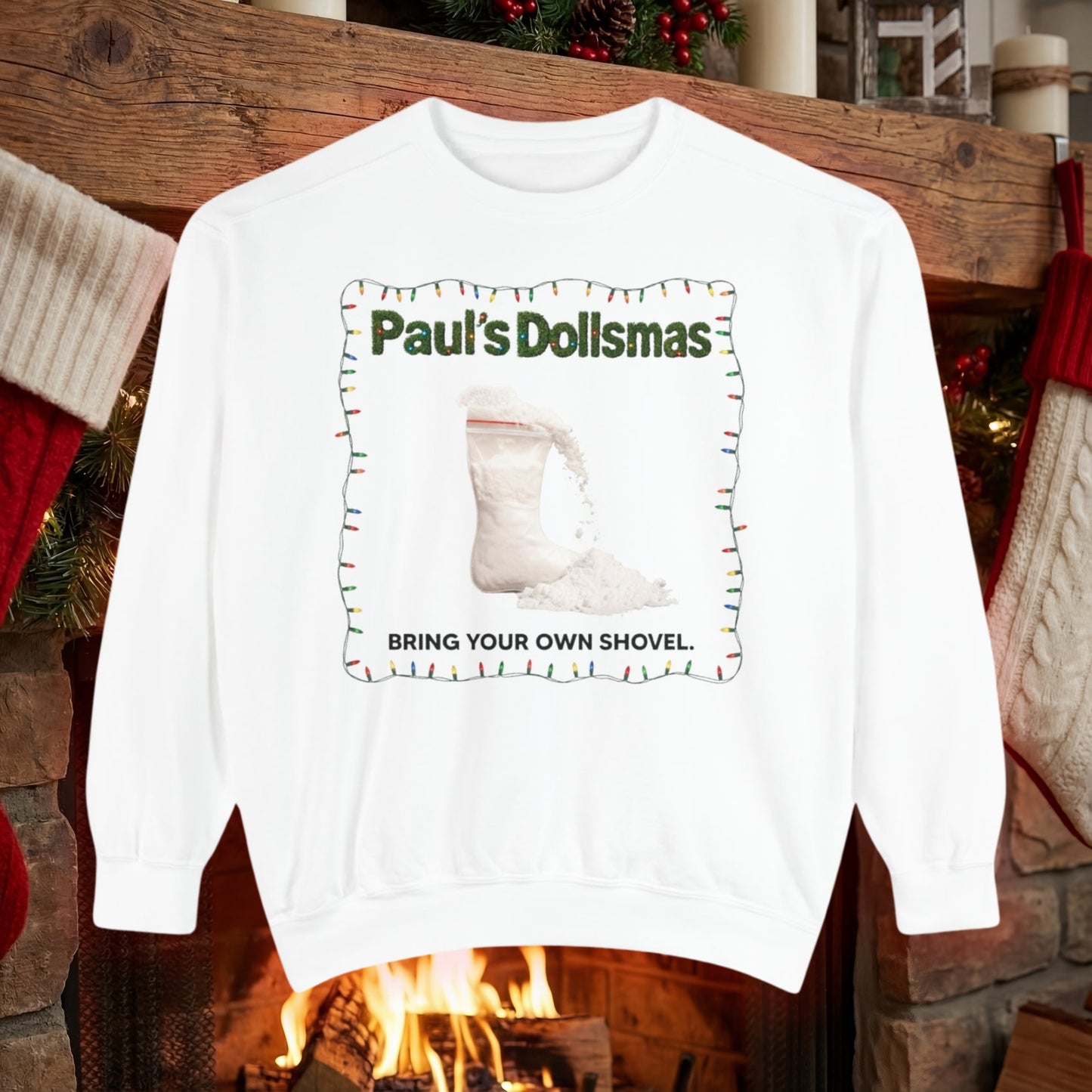 Bring Your Own Shovel Dollidays Sweater